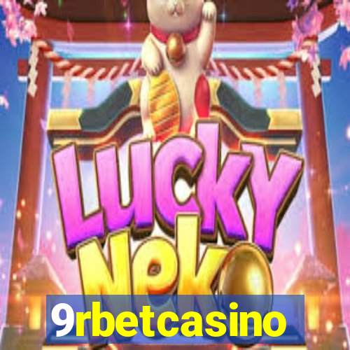 9rbetcasino