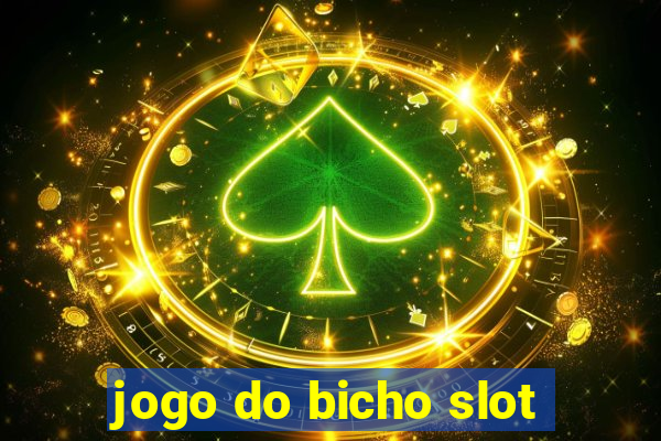 jogo do bicho slot