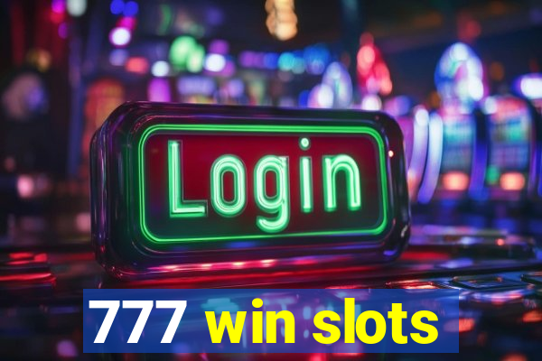 777 win slots