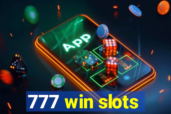 777 win slots