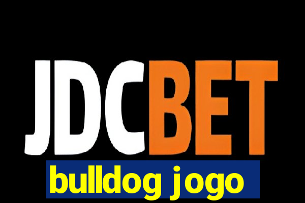 bulldog jogo