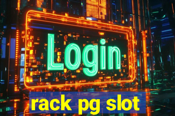 rack pg slot