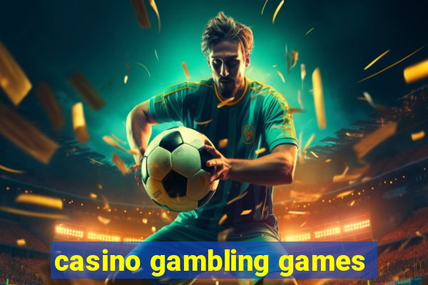 casino gambling games