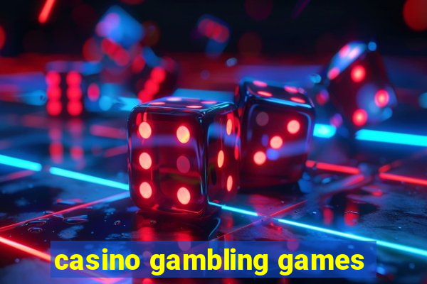 casino gambling games