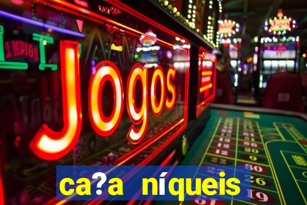 ca?a níqueis fortune slots