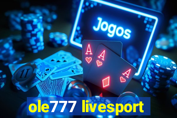 ole777 livesport