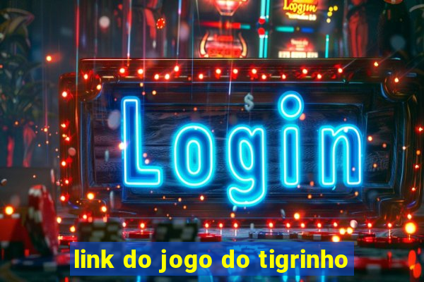 link do jogo do tigrinho