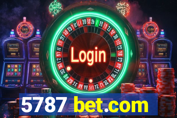 5787 bet.com