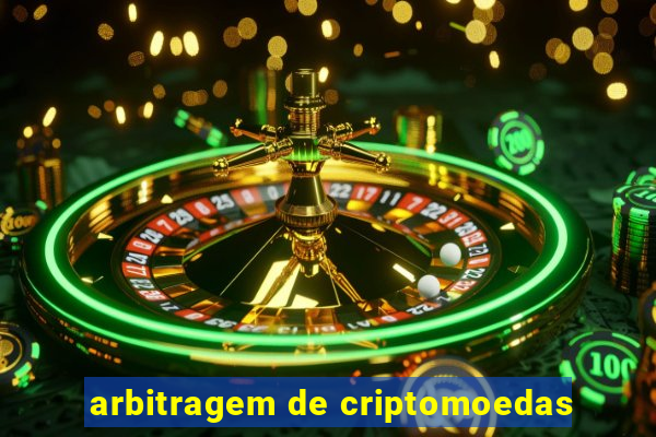 arbitragem de criptomoedas