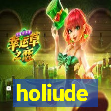 holiude