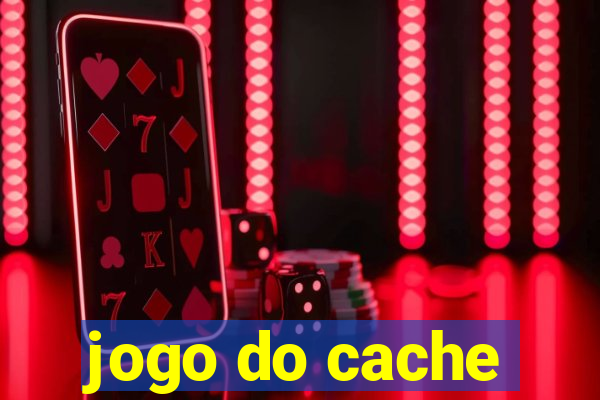 jogo do cache