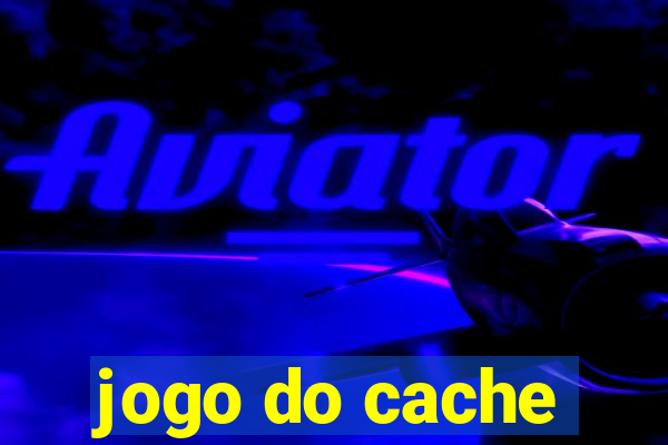 jogo do cache