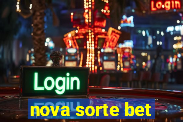 nova sorte bet