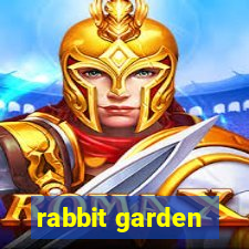 rabbit garden