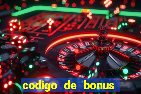 codigo de bonus aposta ganha