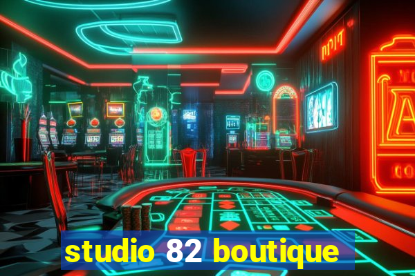 studio 82 boutique