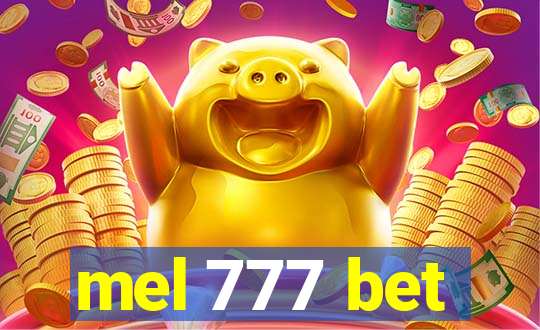 mel 777 bet