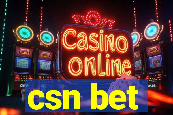 csn bet