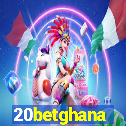 20betghana