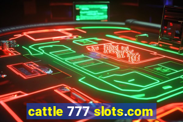 cattle 777 slots.com