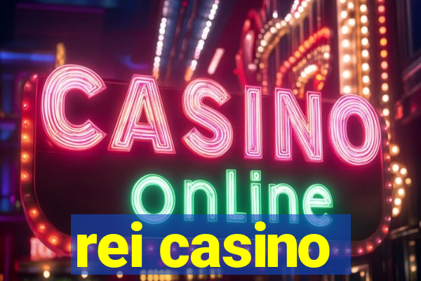 rei casino