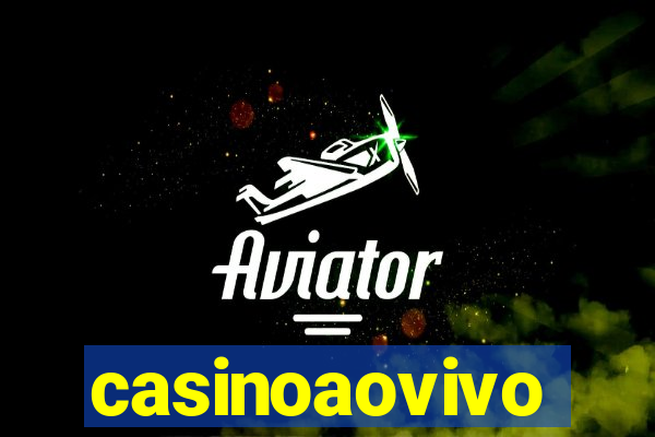 casinoaovivo