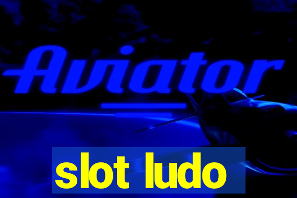 slot ludo