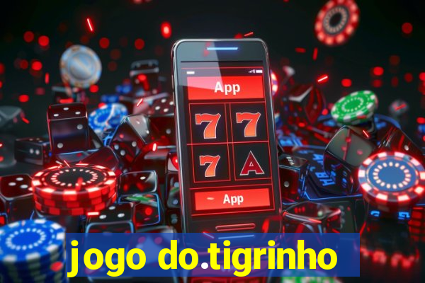 jogo do.tigrinho