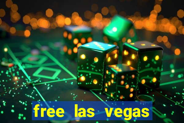 free las vegas slots machine games