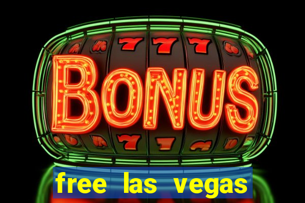 free las vegas slots machine games