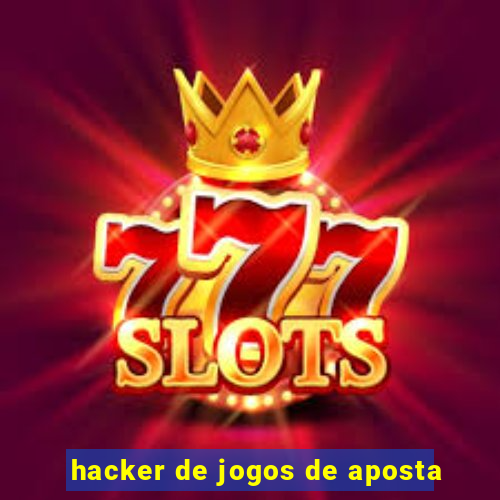 hacker de jogos de aposta