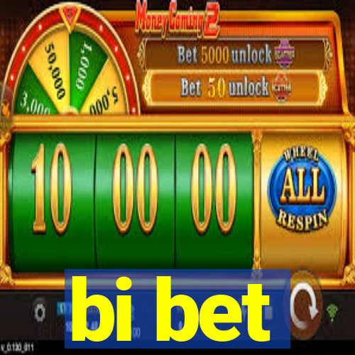 bi bet