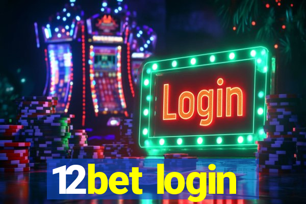 12bet login