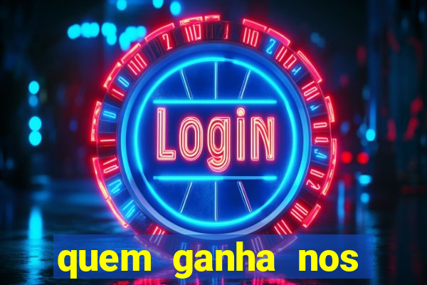 quem ganha nos jogos de hoje