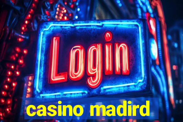 casino madird