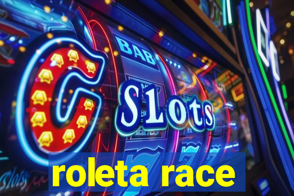 roleta race