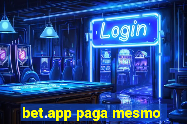 bet.app paga mesmo