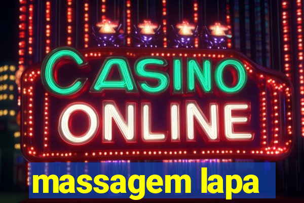 massagem lapa