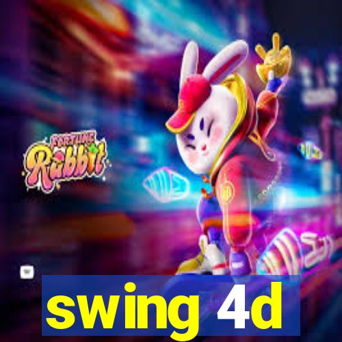 swing 4d