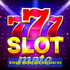 bingo materiais escolares