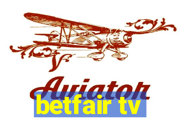 betfair tv