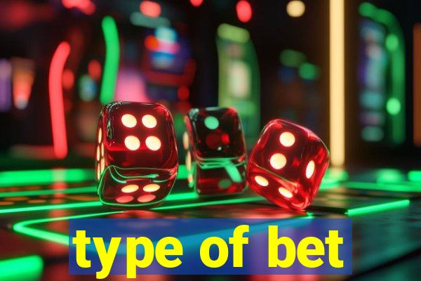 type of bet