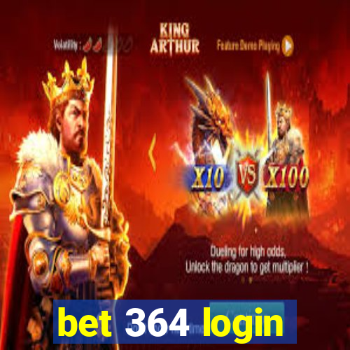 bet 364 login