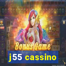 j55 cassino