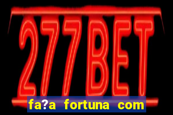 fa?a fortuna com a??es pdf gratis