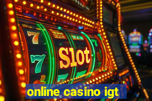 online casino igt