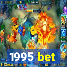 1995 bet