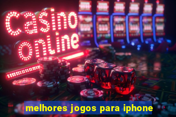 melhores jogos para iphone