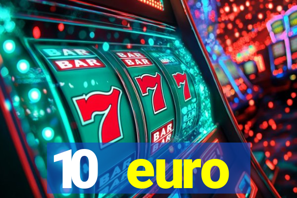 10 euro startguthaben ohne einzahlung casino