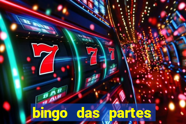 bingo das partes do corpo